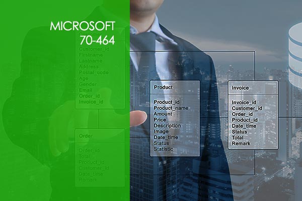 Microsoft 70-464: Developing Microsoft SQL Server Databases