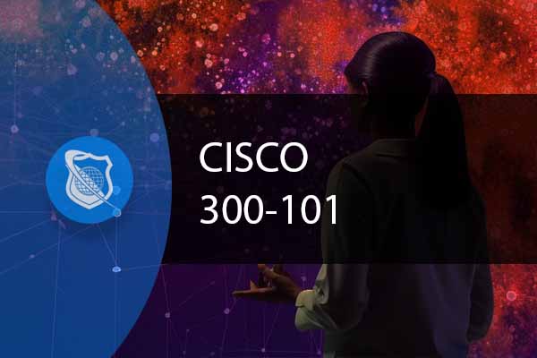 Cisco IP Routing - 300-101 - Online