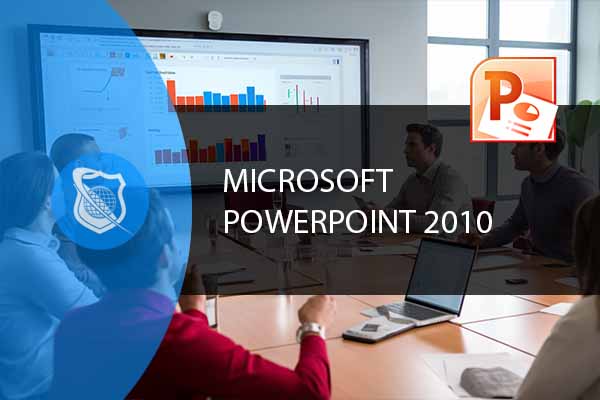 Microsoft PowerPoint 2010 Training